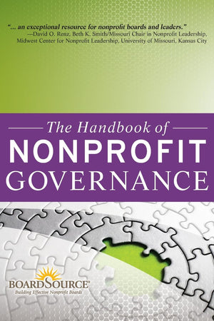 The Handbook of Nonprofit Governance (Essential Texts for Nonprofit and Public Leadership and Management)