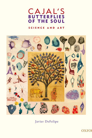 Cajal's Butterflies of the Soul: Science and Art