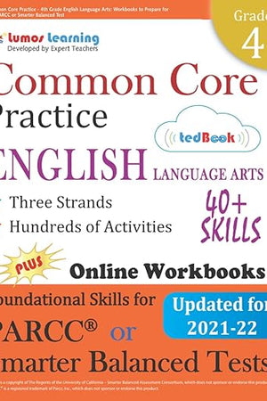 Common Core Practice - 4th Grade English Language Arts: Workbooks to Prepare for the PARCC or Smarter Balanced Test: CCSS Aligned
