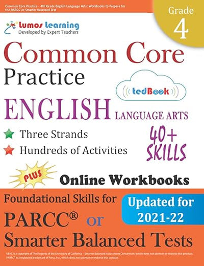 Common Core Practice - 4th Grade English Language Arts: Workbooks to Prepare for the PARCC or Smarter Balanced Test: CCSS Aligned