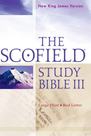The Scofield Study Bible III, NKJV, Large Print Edition