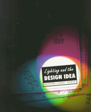 Lighting and the Design Idea
