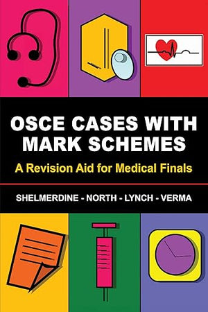 OSCE Cases With Mark Schemes