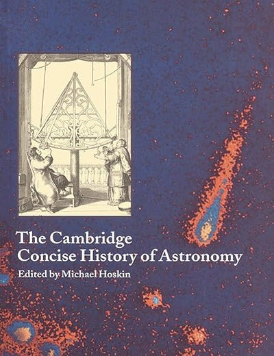 The Cambridge Concise History of Astronomy (Volume 0)