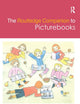 The Routledge Companion to Picturebooks (Routledge Literature Companions)