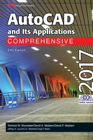 AutoCAD and Its Applications Comprehensive 2017