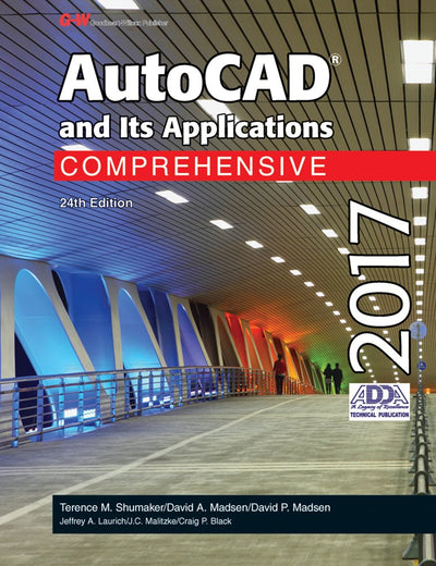 AutoCAD and Its Applications Comprehensive 2017