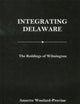 Integrating Delaware: The Reddings of Wilmington