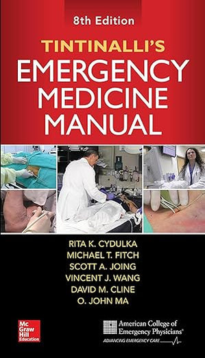 Tintinalli's Emergency Medicine Manual, Eighth Edition