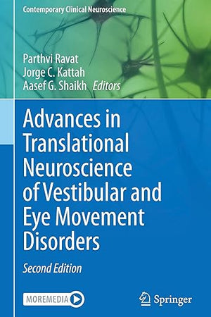 Advances in Translational Neuroscience of Vestibular and Eye Movement Disorders (Contemporary Clinical Neuroscience)