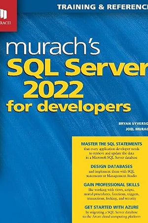Murach's SQL Server 2022 for Developers