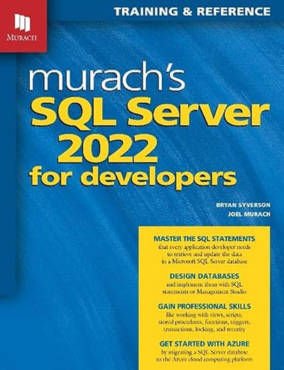 Murach's SQL Server 2022 for Developers