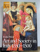 Art and Society in Italy 1350-1500 (Oxford History of Art)