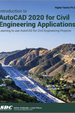 Introduction to AutoCAD 2020 for Civil Engineering Applications