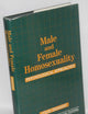 Male and Female Homosexuality: Psychological Approaches (SERIES IN CLINICAL AND COMMUNITY PSYCHOLOGY)