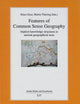 Features of Common Sense Geography: Implicit knowledge structures in ancient geographical texts (16) (Antike Kultur und Geschichte)