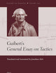 Guibert’s General Essay on Tactics (History of Warfare, 137)