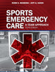 Sports Emergency Care: A Team Approach