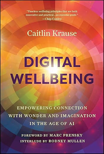 Digital Wellbeing: Empowering Connection with Wonder and Imagination in the Age of AI