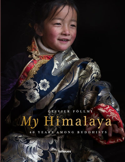 My Himalaya: 40 YEARS AMONG BUDDHISTS