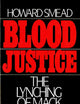 BLOOD JUSTICE: The Lynching of Mack Charles Parker