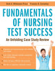 Fundamentals of Nursing Test Success: An Unfolding Case Study Review