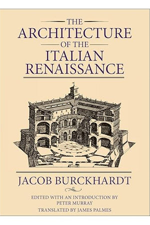 The Architecture of the Italian Renaissance