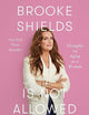 Brooke Shields Is Not Allowed to Get Old: Thoughts on Aging as a Woman