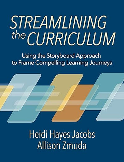 Streamlining the Curriculum: Using the Storyboard Approach to Frame Compelling Learning Journeys