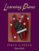 Learning Piano: Piece by PieceIncludes 2 CDs