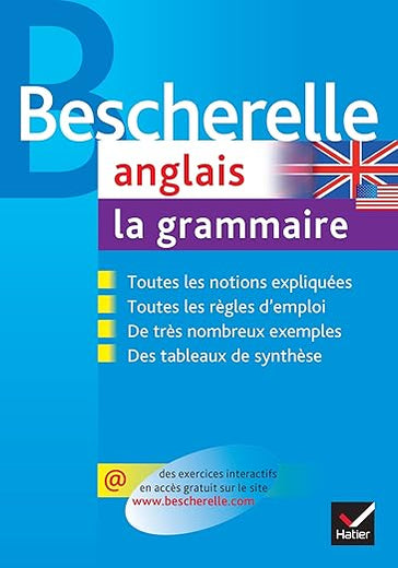 Bescherelle - anglais : la grammaire (French Edition) (Bescherelle langues) (French and English Edition)