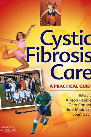 Cystic Fibrosis Care: A Practical Guide