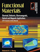 Functional Materials: Electrical, Dielectric, Electromagnetic, Optical And Magnetic Applications,Vol 2 (Engineering Materials for Technological Needs)