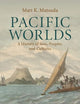 Pacific Worlds: A History of Seas, Peoples, and Cultures