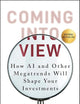 Coming into View: How AI and Other Megatrends Will Shape Your Investments