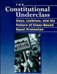The Constitutional Underclass: Gays, Lesbians, and the Failure of Class-Based Equal Protection
