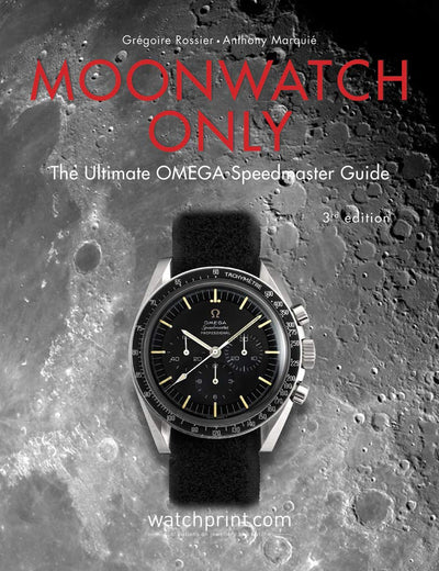 Moonwatch Only: The Ultimate OMEGA Speedmaster Guide (Only Watches)