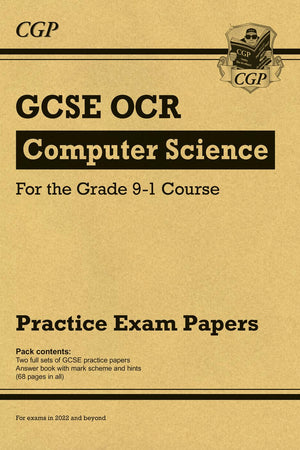New GCSE Computer Science OCR Practice Papers - for exams in 2022 and beyond (CGP GCSE Computer Science 9-1 Revision)