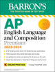 AP English Language and Composition Premium, 2023-2024: Comprehensive Review with 8 Practice Tests + an Online Timed Test Option (Barron's AP)