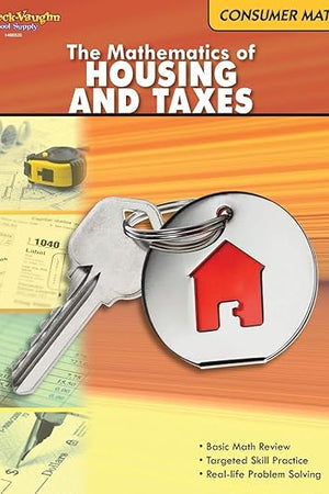 Consumer Math Reproducible The Mathematics of Housing & Taxes