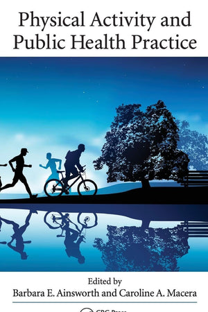 Physical Activity and Public Health Practice