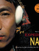 Expedition Naga: Diaries from the Hills in Northeast India 1921 - 1937 & 2002 - 2006
