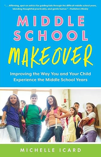Middle School Makeover