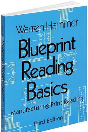 Blueprint Reading Basics (Volume 1)