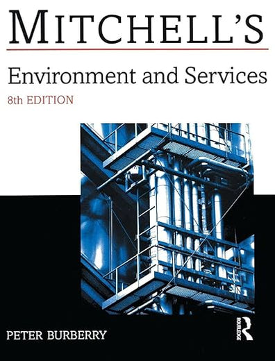 Environment and Services (Mitchell's Building Series)