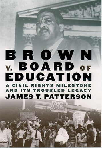Brown v. Board of Education: A Civil Rights Milestone and Its Troubled Legacy (Pivotal Moments in American History)