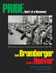 PRIDE Heart of a Movement: The San Francisco Gay & Lesbian Freedom Day Parade 1984-1990