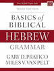 Basics of Biblical Hebrew Grammar: Third Edition (Zondervan Language Basics Series)