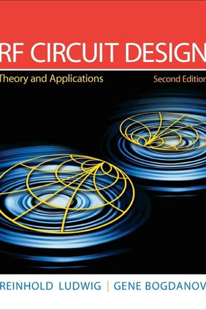 RF Circuit Design: Theory & Applications