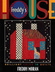 Freddy's House: Brilliant Color in Quilts